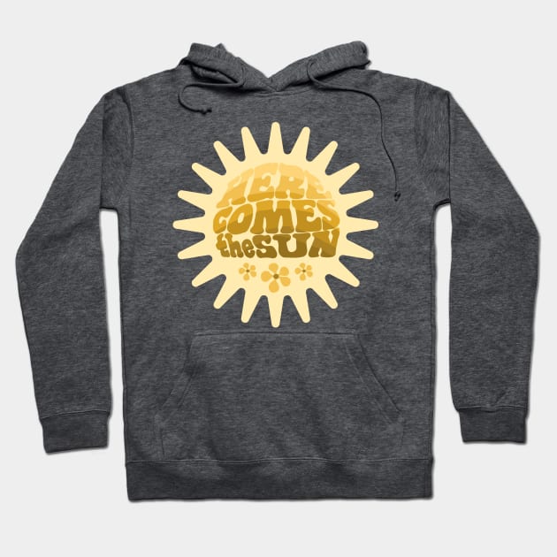 Here Comes the Sun Hoodie by Slightly Unhinged